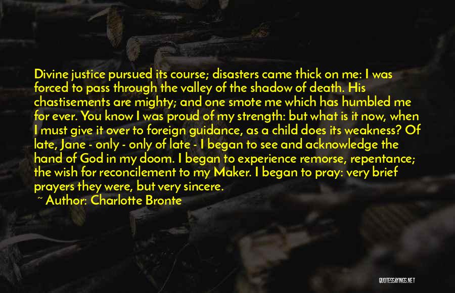 Pray For My Death Quotes By Charlotte Bronte