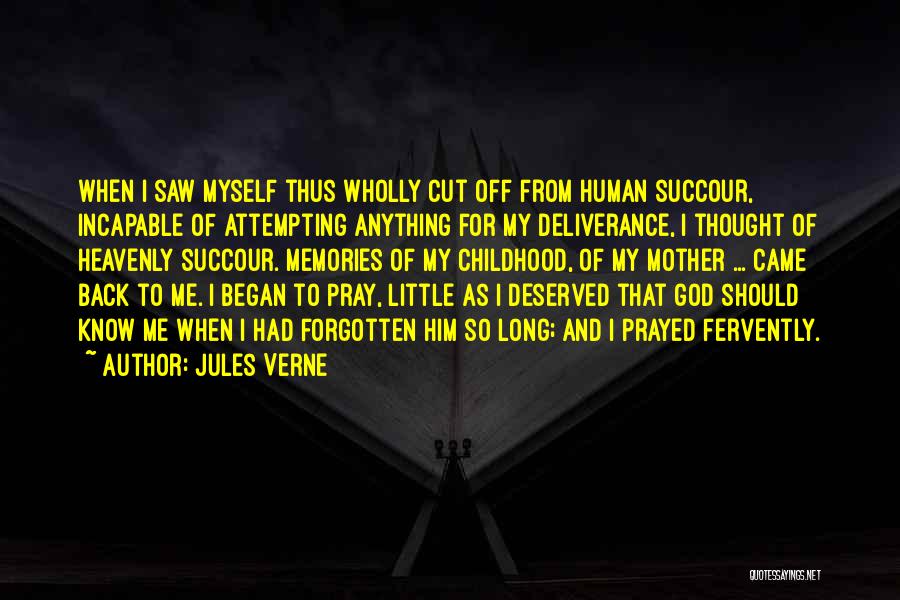 Pray For My Mother Quotes By Jules Verne
