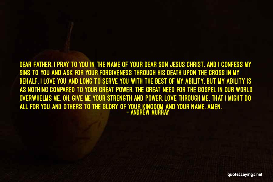 Pray For My Son Quotes By Andrew Murray Pray For My Son Quotes By Andrew Murray