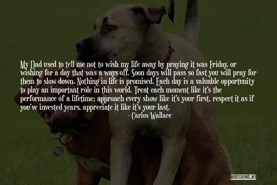 Pray For My Son Quotes By Carlos Wallace Pray For My Son Quotes By Carlos Wallace