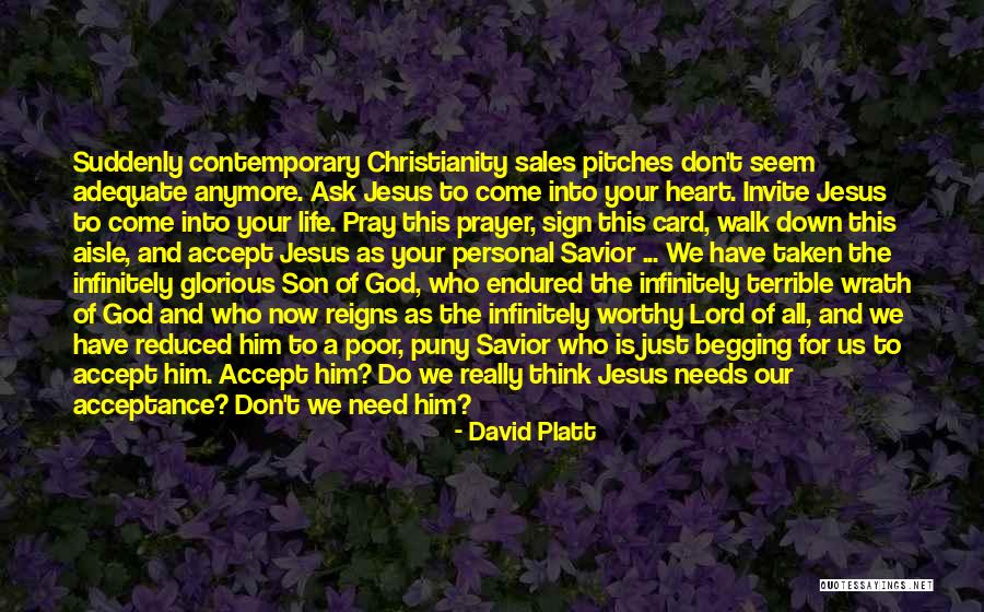 Pray For My Son Quotes By David Platt Pray For My Son Quotes By David Platt