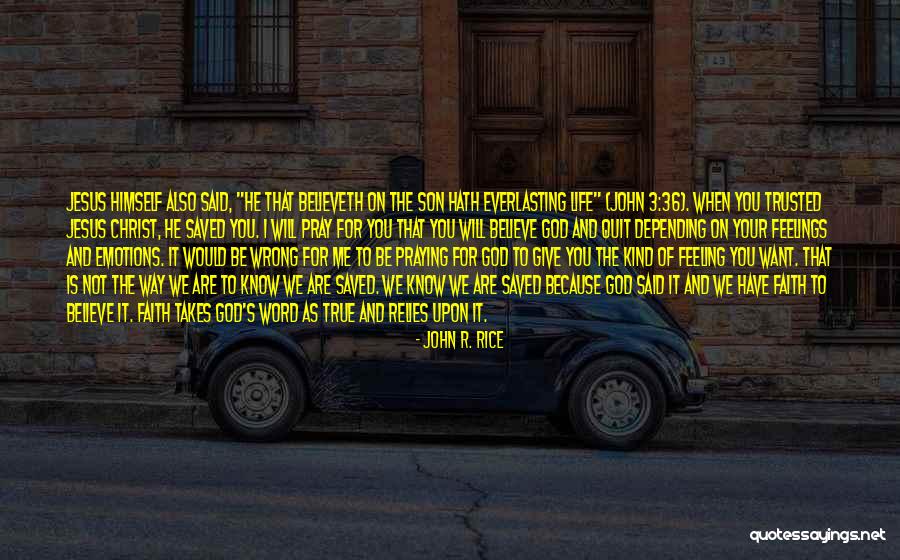 Pray For My Son Quotes By John R. Rice Pray For My Son Quotes By John R. Rice