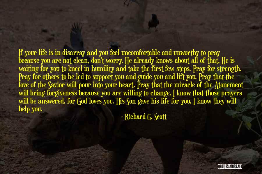 Pray For My Son Quotes By Richard G. Scott Pray For My Son Quotes By Richard G. Scott