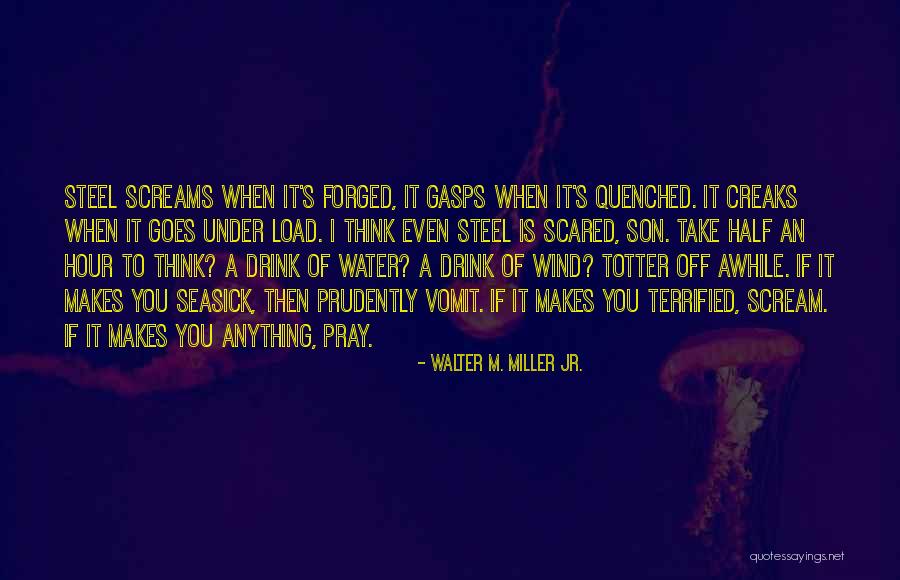 Pray For My Son Quotes By Walter M. Miller Jr. Pray For My Son Quotes By Walter M. Miller Jr.