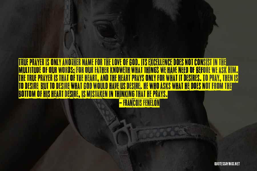 Pray For Quotes By Francois Fenelon Pray For Quotes By Francois Fenelon