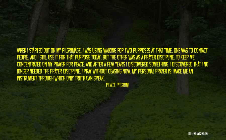Pray For Quotes By Peace Pilgrim Pray For Quotes By Peace Pilgrim