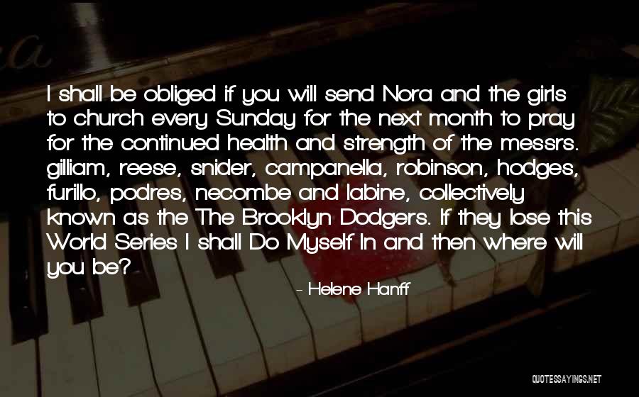 Pray For Someone Health Quotes By Helene Hanff