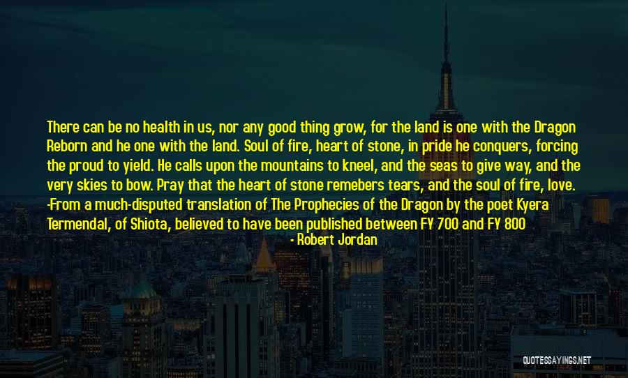 Pray For Someone Health Quotes By Robert Jordan