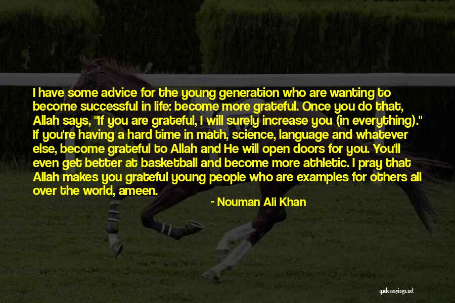 Pray For Success Quotes By Nouman Ali Khan