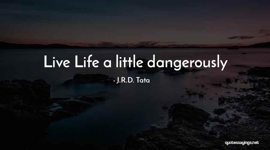 Pray For Taal Quotes By J.R.D. Tata Pray For Taal Quotes By J.R.D. Tata