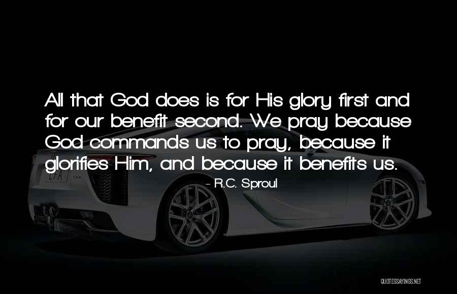 Pray For Us All Quotes By R.C. Sproul Pray For Us All Quotes By R.C. Sproul