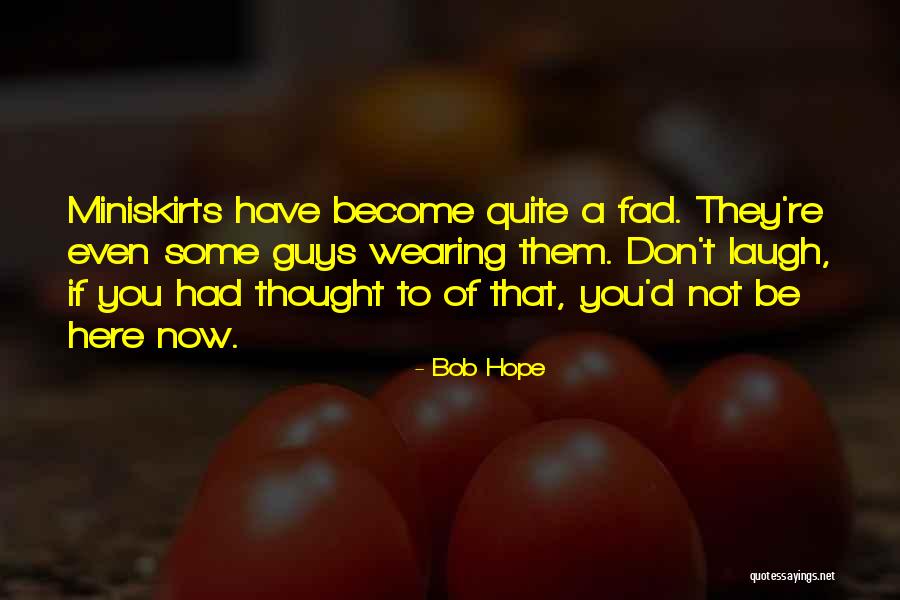 Pray For Vizag Quotes By Bob Hope Pray For Vizag Quotes By Bob Hope