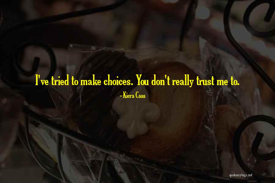Pray For Vizag Quotes By Kiera Cass Pray For Vizag Quotes By Kiera Cass