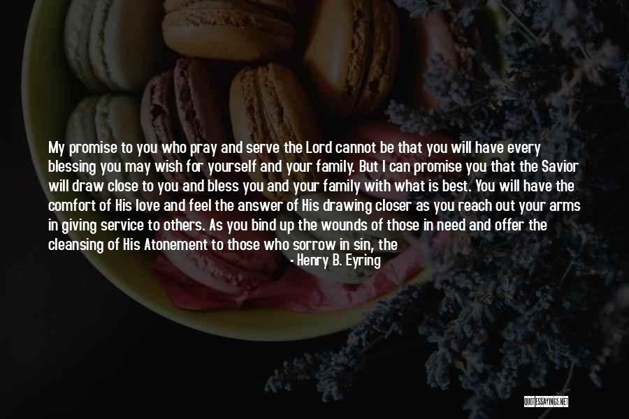 Pray For Your Family Quotes By Henry B. Eyring