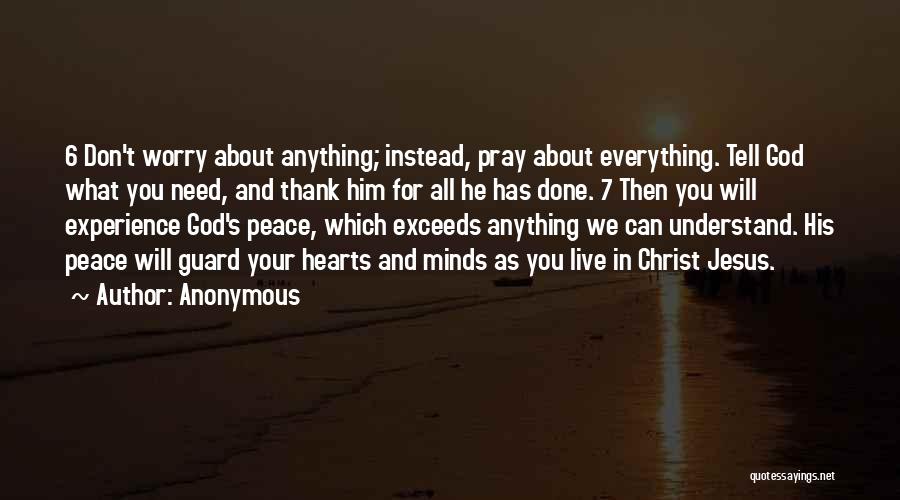 Pray More Worry Less Quotes By Anonymous