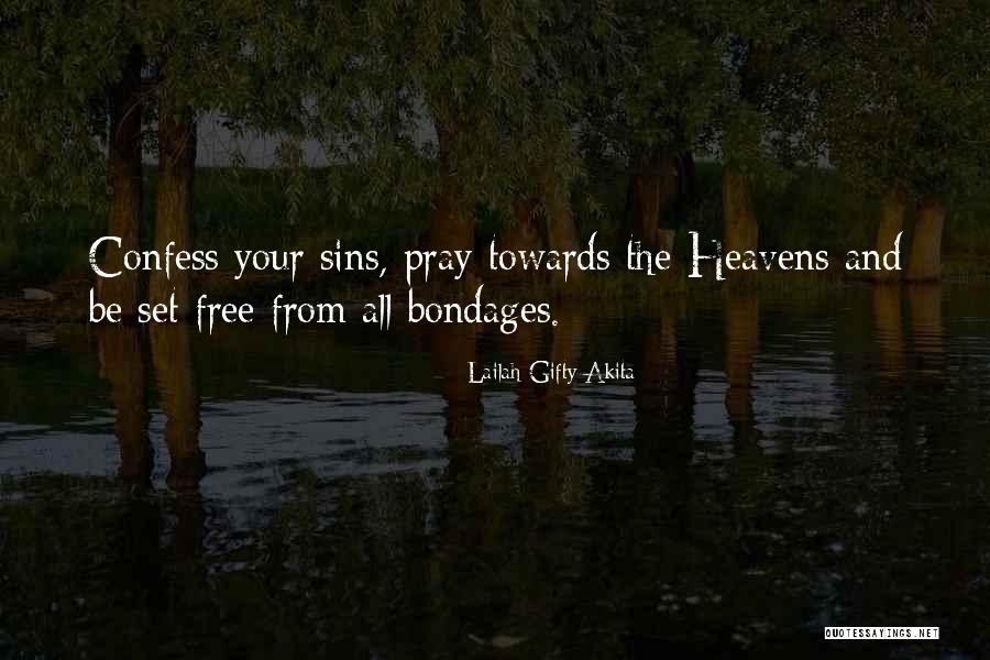 Pray Quotes Quotes By Lailah Gifty Akita