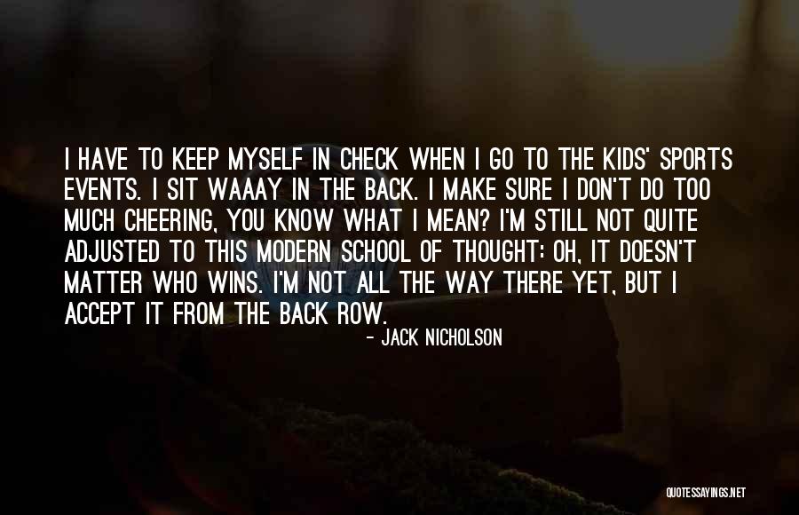 Pray Silently Quotes By Jack Nicholson Pray Silently Quotes By Jack Nicholson
