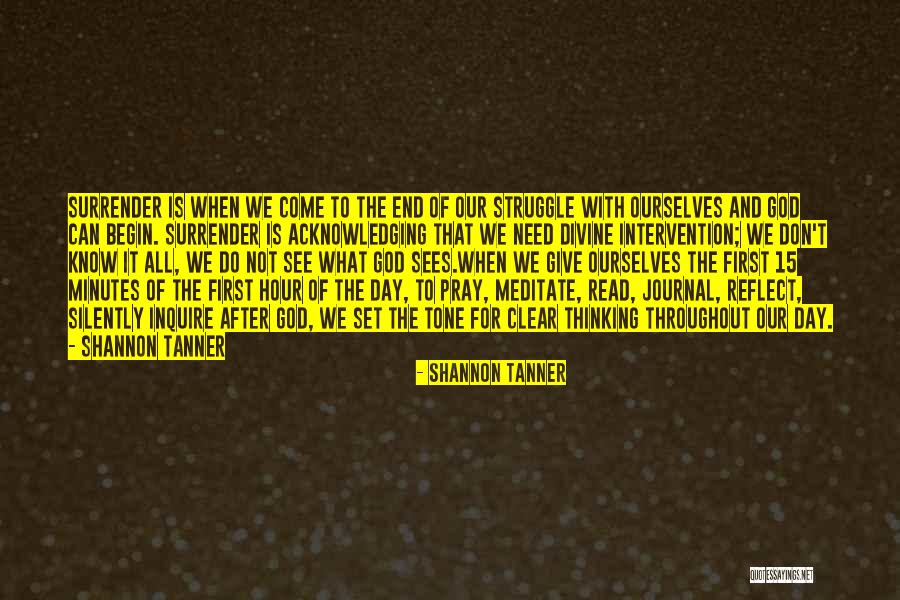 Pray Silently Quotes By Shannon Tanner Pray Silently Quotes By Shannon Tanner