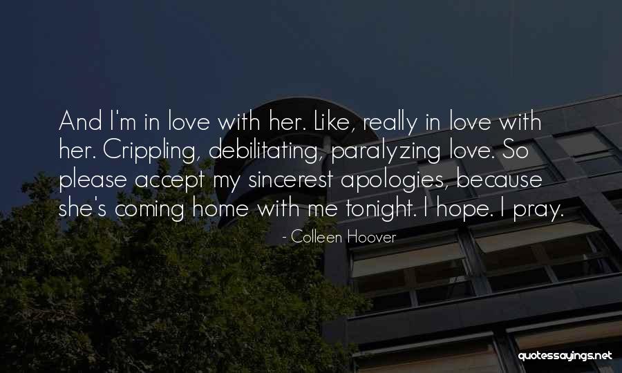 Pray Tonight Quotes By Colleen Hoover