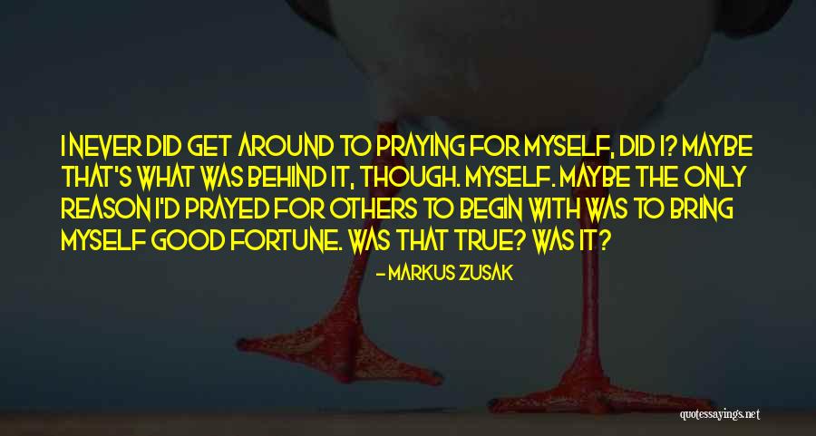 Prayed With Quotes By Markus Zusak Prayed With Quotes By Markus Zusak