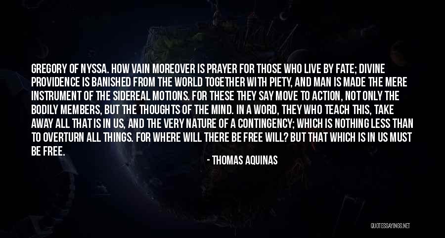 Prayer And Action Quotes By Thomas Aquinas Prayer And Action Quotes By Thomas Aquinas