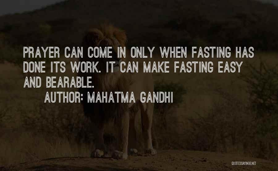 Prayer And Fasting Quotes By Mahatma Gandhi