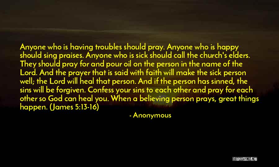 Prayer And Healing Quotes By Anonymous