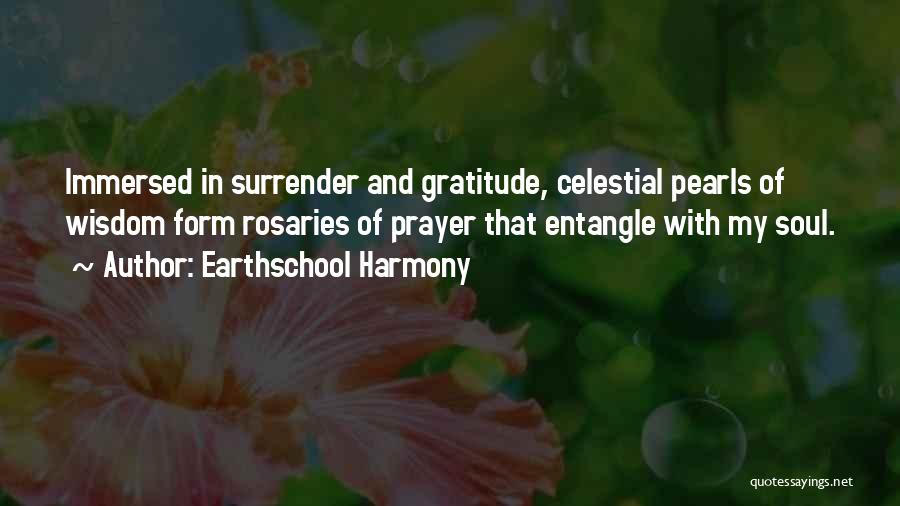 Prayer And Healing Quotes By Earthschool Harmony