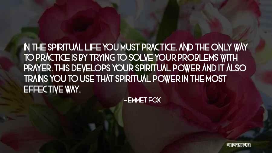 Prayer And Healing Quotes By Emmet Fox