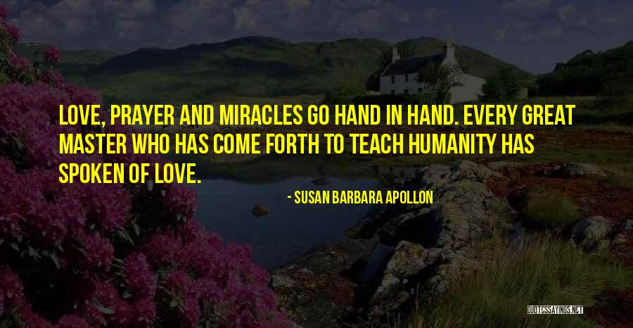 Prayer And Healing Quotes By Susan Barbara Apollon