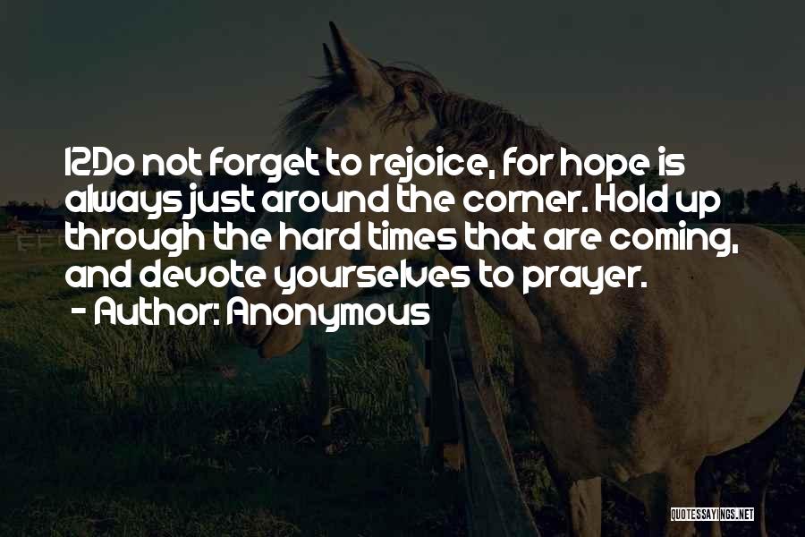 Prayer And Hope Quotes By Anonymous