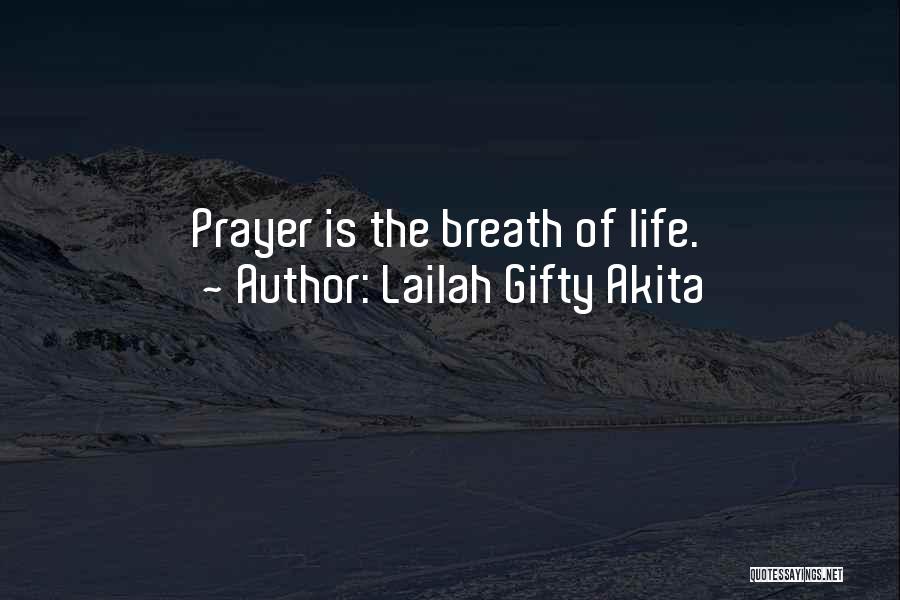 Prayer And Hope Quotes By Lailah Gifty Akita