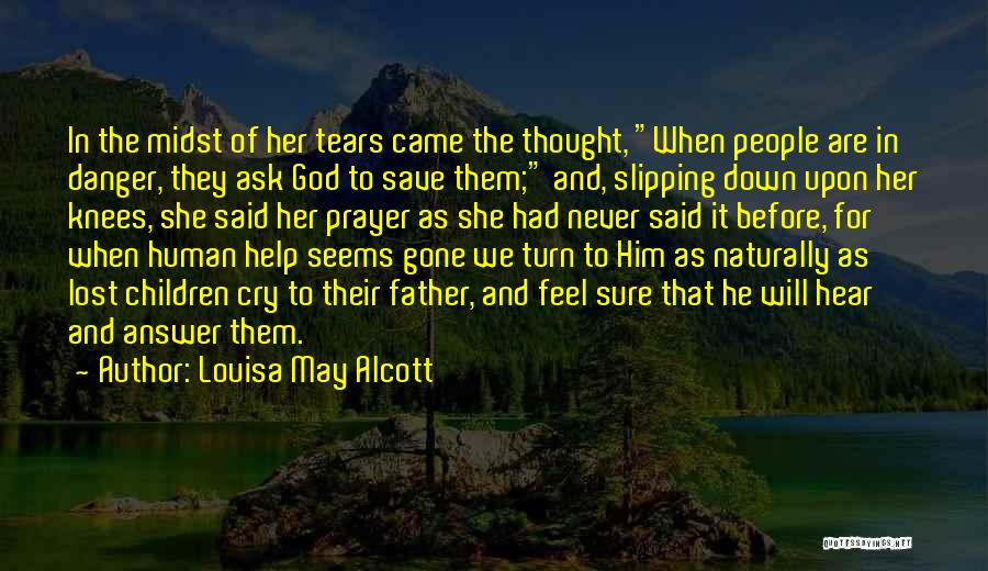 Prayer And Hope Quotes By Louisa May Alcott