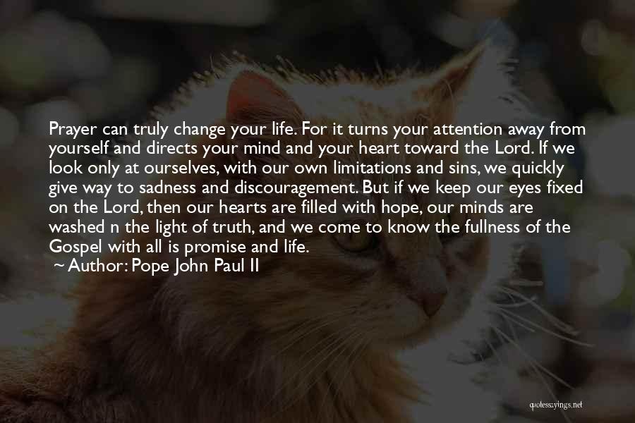 Prayer And Hope Quotes By Pope John Paul II