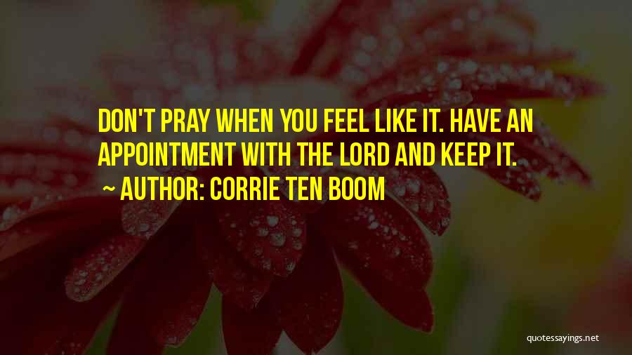 Prayer And Inspirational Quotes By Corrie Ten Boom
