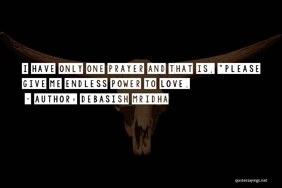 Prayer And Inspirational Quotes By Debasish Mridha
