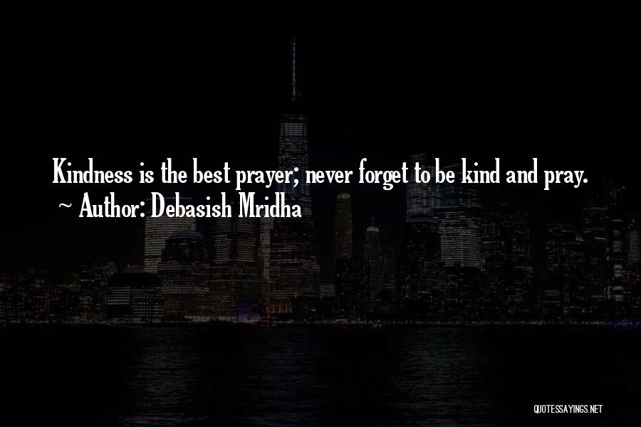 Prayer And Inspirational Quotes By Debasish Mridha