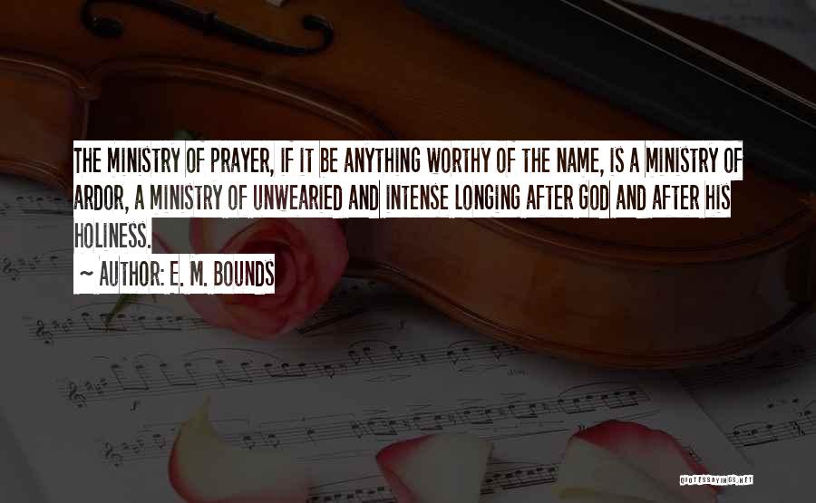 Prayer And Inspirational Quotes By E. M. Bounds