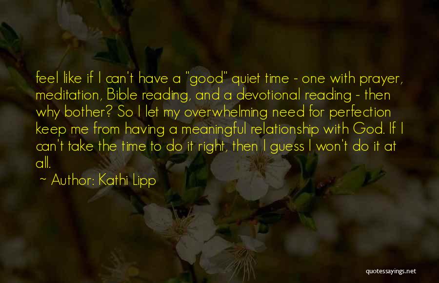 Prayer And Meditation Quotes By Kathi Lipp Prayer And Meditation Quotes By Kathi Lipp