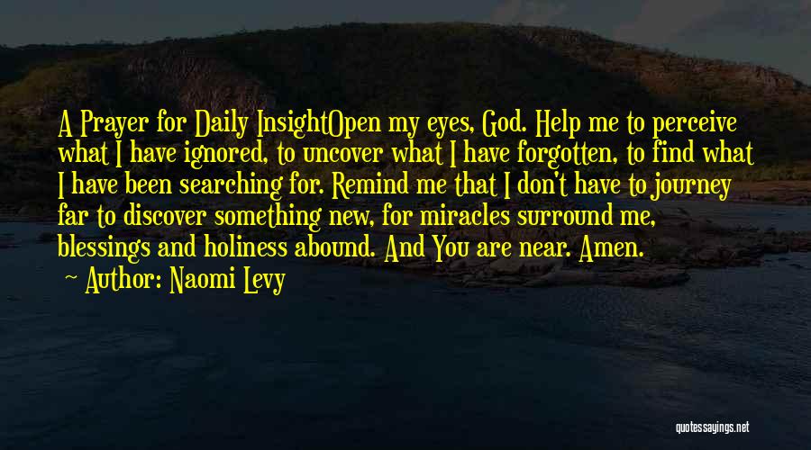Prayer And Miracles Quotes By Naomi Levy