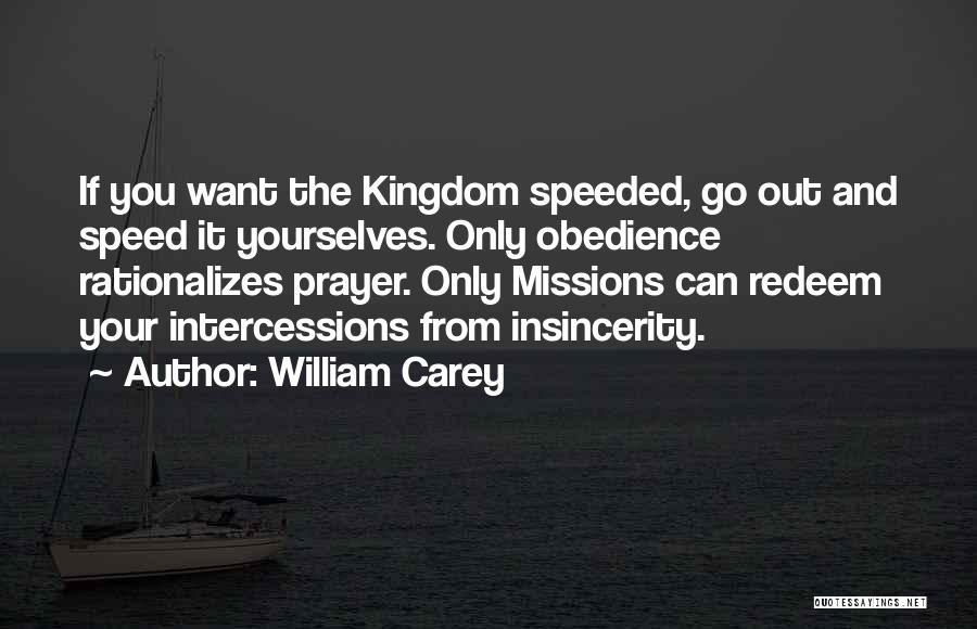 Prayer And Missions Quotes By William Carey