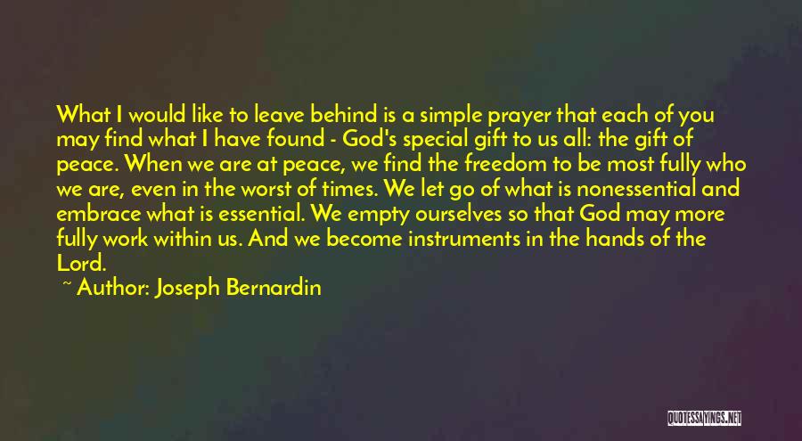 Prayer And Peace Quotes By Joseph Bernardin