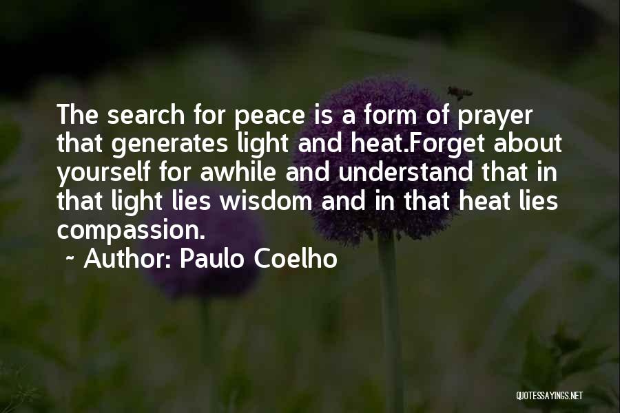 Prayer And Peace Quotes By Paulo Coelho