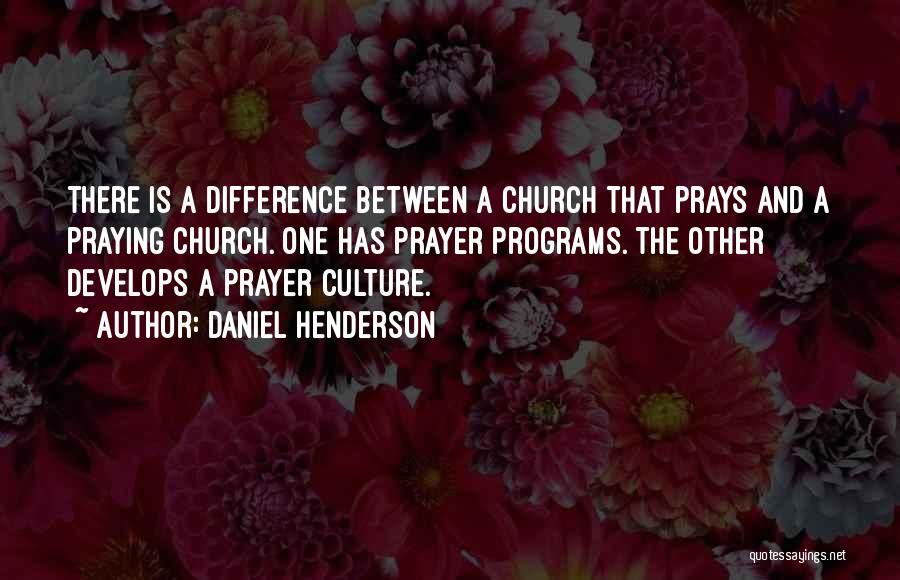 Prayer And Revival Quotes By Daniel Henderson