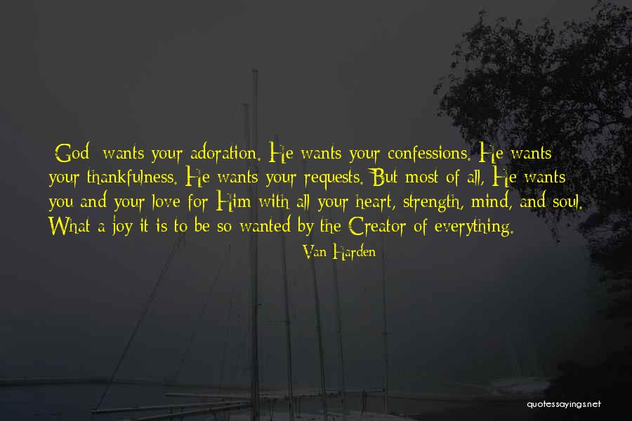 Prayer And Strength Quotes By Van Harden