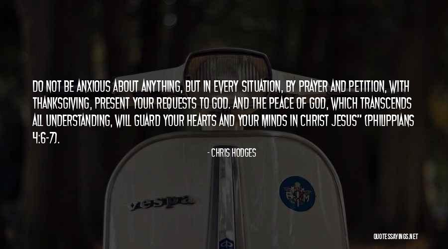 Prayer And Thanksgiving Quotes By Chris Hodges