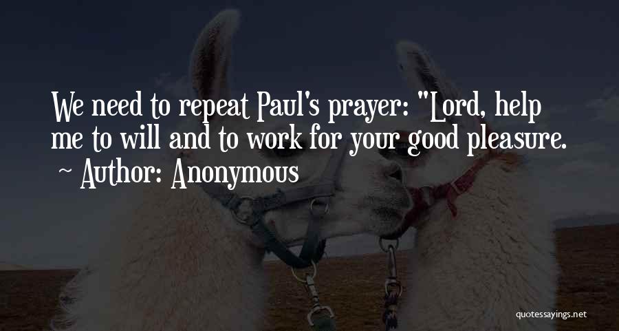 Prayer And Work Quotes By Anonymous