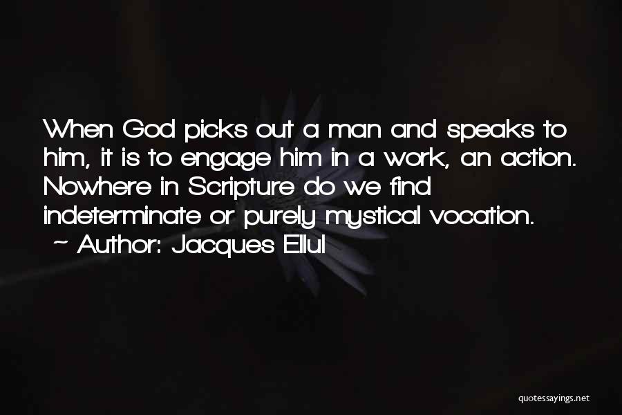 Prayer And Work Quotes By Jacques Ellul