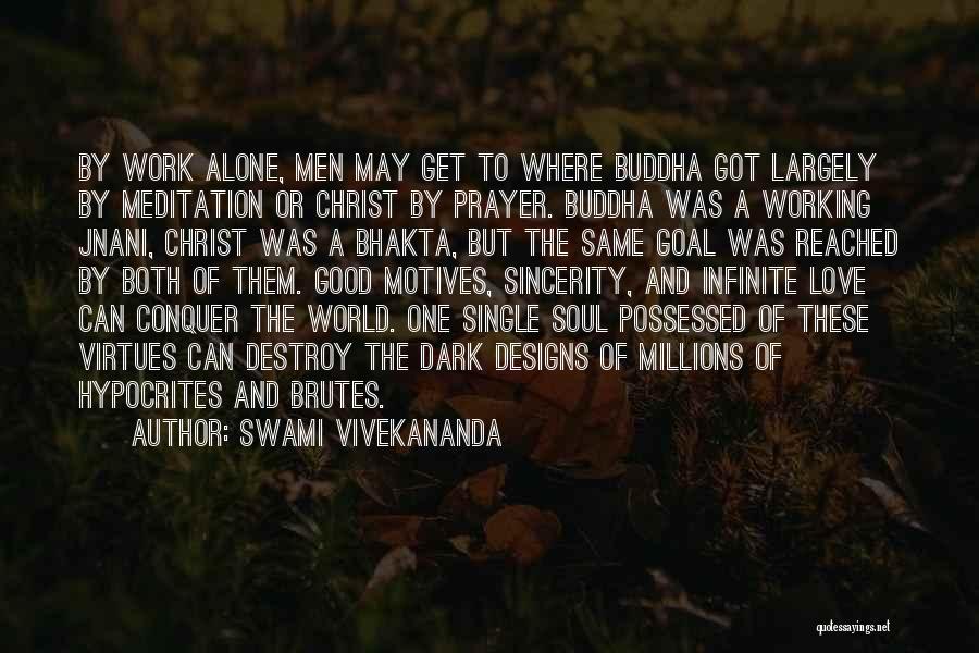Prayer And Work Quotes By Swami Vivekananda