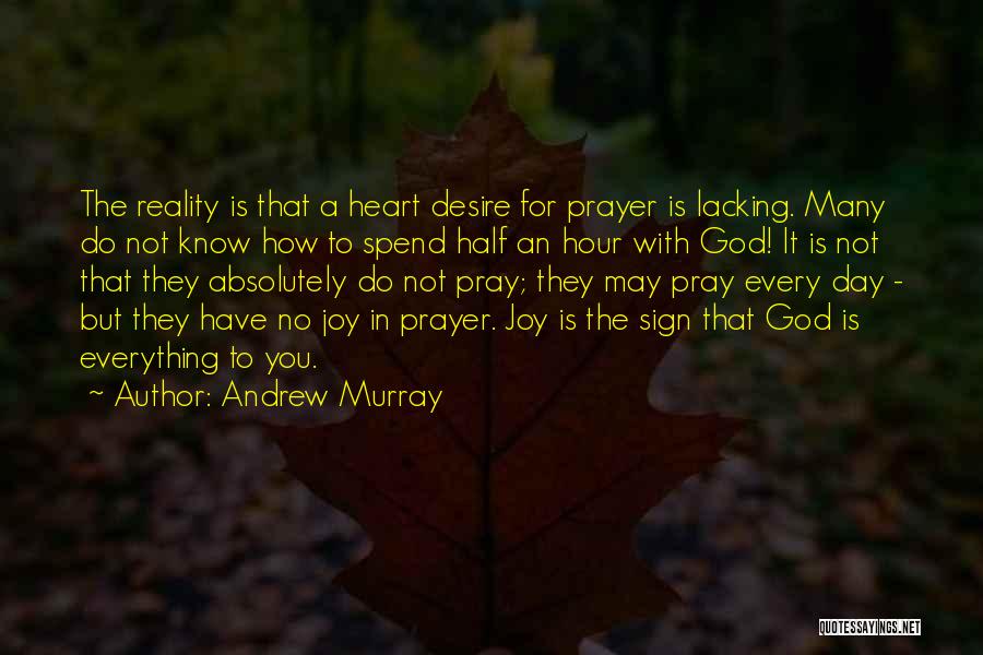 Prayer Andrew Murray Quotes By Andrew Murray